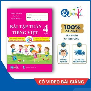 Sách - Bài Tập Tuần - Tiếng Việt Lớp 4 - Tập 2 - Kết Nối (Qbooks)