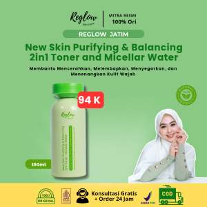 REGLOW 2 IN 1 TONER & MICELLAR WATER - Kulit Bersih Dalam Sekali Usap nyaman Ringan Tidak Lengket 150ml