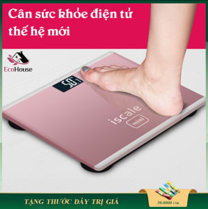 Cân sức khỏe gia đình điện tử cân điện tử mini bền tốt độ chính xác cao chịu lực đến 180kg bảo hành 3 tháng lỗi đổi mới trong 7 ngày đầu nhận hàng