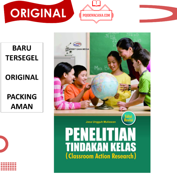 Original - Buku Penelitian Tindakan Kelas (Classroom Action Research ...