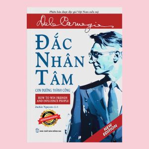 Sách Đắc Nhân Tâm - Nghệ thuật ứng xử thành công - Nhà Xuất Bản Đồng Nai - Bìa mềm