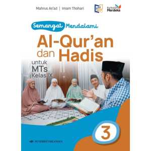 Buku Paket AL-Quran Hadis Kelas 9 MTs Kurikulum Merdeka Penerbit Erlangga