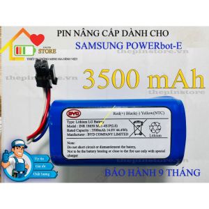 (DUNG LƯỢNG 3500 mAh ) PIN ROBOT HÚT BỤI NÂNG CẤP SAMSUNG POWERbot-E BẢO HÀNH 9 THÁNG