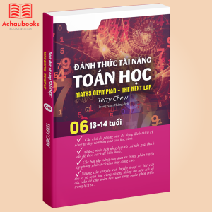 Sách Đánh Thức Tài Năng Toán Học 6 (13- 14 Tuổi) - Toán Singapore Song Ngữ Phát Triển Tư Duy Cho Trẻ Lớp 7 Lớp 8