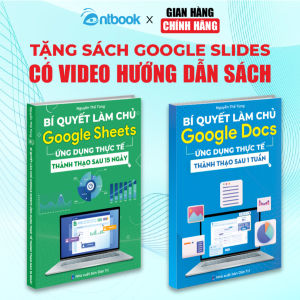 Sách Google Sheets - Google Docs Bộ 2 Cuốn Tin Học Online Thành Thạo Sau 15 Ngày Có Kèm Video Hướng Dẫn