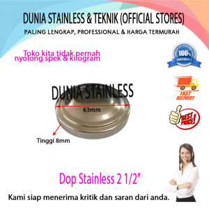 Dop Stainless 2 1/2in aksesoris stainless steel