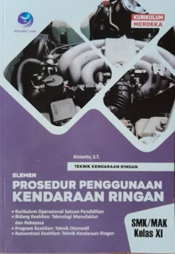 Buku Teknik Kendaraan Ringan Elemen Prosedur Penggunaan Kendaraan