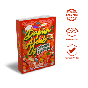 Dapur Ajaib dan Kisah-Kisah di Dalamnya - Izaddina | Novel Fiksi Remaja