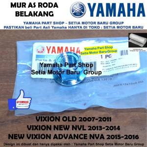 Mur As Roda Belakang Vixion Old Vixion New NVL Advance NVA Asli Yamaha Surabaya