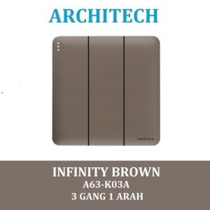 ARCHITECH INFINITY A63-K03A BROWN Sakelar/CETEKAN Lampu 3 Gang 1 Arah