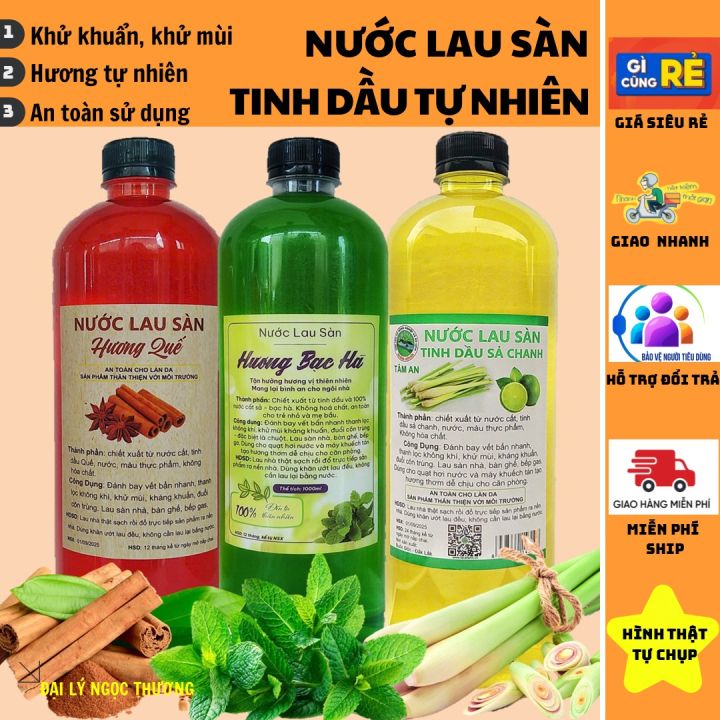 Nước lau sàn Tinh dầu Sả Chanh, Bạc Hà, Vỏ Quế 1L - Lau sàn, xông phòng ...