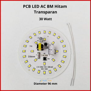 PCB LED AC BM Hitam TP 20 30 40 50 60 Watt Mesin Lampu LED Cocok Untuk Casing Transparan