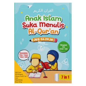 MAJU MANDIRI SUKAMAJU anak islam suka menulis alquran juz 28 29 30 dilengkapi doa sehari hari 7 in 1 belajar quran menebalkan khat tanpa takut salah menulis sekaligus menghafal menguatkan hafalan pqs sumber ilmu