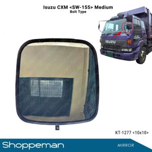 ISUZU CXM TRUCK SIDE MIRROR AUTO MIRROR BOLT TYPE 10x10 MEDIUM SW-155 KT-1277