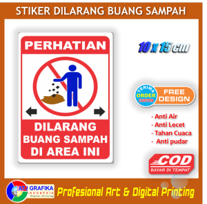 Stiker dilarang buang sampah di area ini sticker peringatan kebersihan lingkungan anti kotor