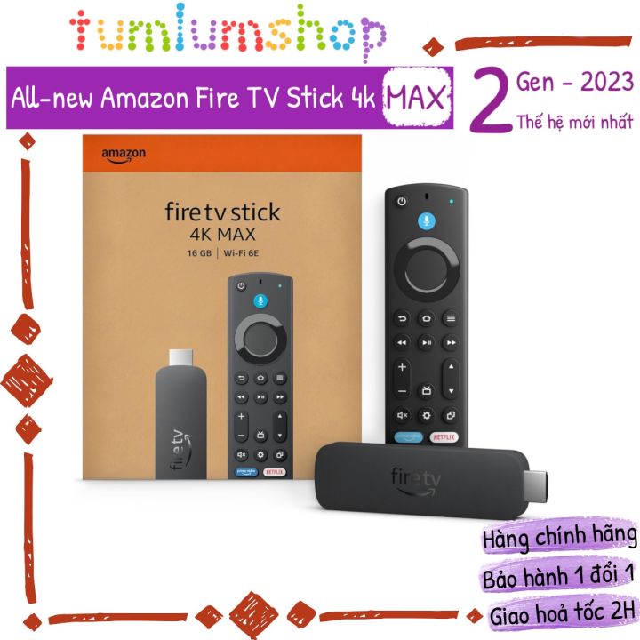 Amazon Fire TV Stick 4K Max Gen 2 Android Tv Box bản mới nhất all