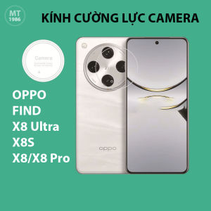 Kính Cường Lực Bảo Vệ CAMERA dành cho OPPO Find X9 Pro/ Find X9/ X9 ULTRA/ X9S PRO Find X8/ X8 Pro/ X8 ULTRA/ X8S PLUS Trong Suốt