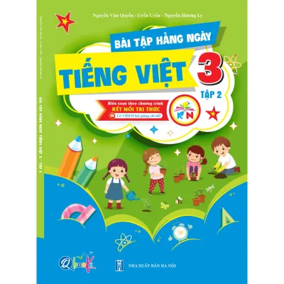 SÁCH - [ Lớp 3 - hk2 ] - Kết nối tri thức - Bài tập hằng ngày tiếng việt 3 kì 2