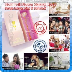 Bunga Mawar Hias Dekorasi Gold Foil Flower Galaxy Rose Gift