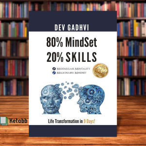80% MindSet 20% Skills: Life Transformation in 9 Days! by Dev Gadhvi [High Quality Paperback]