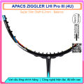 Vợt cầu lông Apacs Ziggler LHI Pro III (4U) Vợt chuyên công, thân đũa siêu mảnh, khung đan lưới được 17kg. 