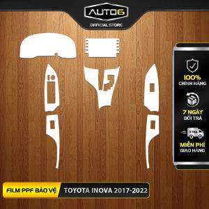 TOYOTA INNOVA [ 2017-2024 ]- Film PPF dán bảo vệ nội thất ô tô [ FULL BỘ ] -AUTO6- Made in Việt Nam chống xước làm mờ đi các vết xước cũ hiệu quả giữ lại độ zin cho xe