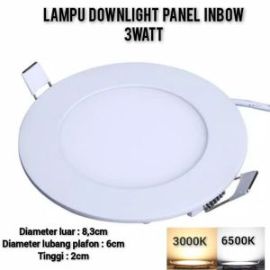 Lampu Downlight LED Panel slim Inbow  3W 6W 9W 12W 18W Bulat Putih / Kuning  IB Tipis  Tanam Plafon SIAP PAKAI-