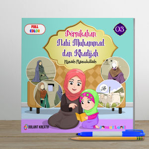 Buku Kisah Rasulullah Bersama Jamal Laeli - 03 Pernikahan Nabi Muhammad Dan Khadijah - Buku Jamal Laeli