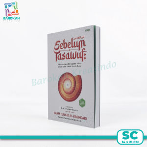 Buku Agama Islam Sebelum Tasawuf Kitab Tâj Al-‘Ârifîn Mendekatkan Diri Kepada Tuhan Penerbit Turos