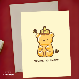 Cute Honey Bear Youre So Sweet Love Card Romantic Cute Gift Greeting Card