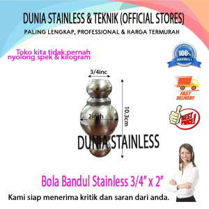 Bola Bandul Stainless 3/4" x 2" ornamen hiasan tangga pagar
