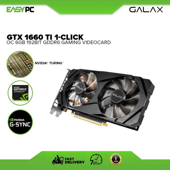 EasyPC | Galax GTX 1660 Ti 1-Click OC 6gb 192bit GDdr6 Gaming