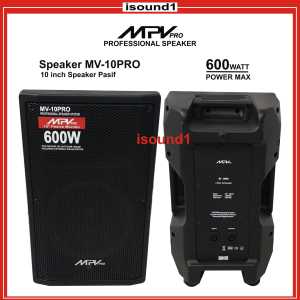 SPEAKER PASIF MPV MV-10PRO 10 INCH 10 IN 10IN ORIGINAL 1 PCS FULL RAM