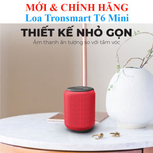 Loa Bluetooth Chống nước Ghép đôi được Tronsmart Element T6 Mini T7 mini Trip
