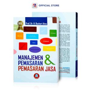 Buku Manajemen Pemasaran dan Pemasaran Jasa - Buchari Alma  / ALFABETA - AB