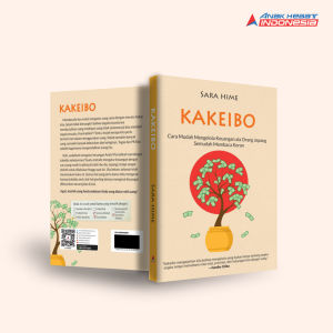 Buku KAKEIBO: Cara Mudah Mengelola Keuangan ala Orang Jepang Semudah Membaca Koran