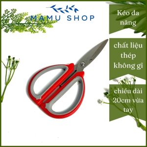 Kéo làm bếp nhà bếp kéo đa năng Mamu shop 20cm siêu sắc M33