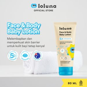LOLUNA Face & Body Baby Lotion 80ml// 200ML  5x Ceramide - Lotion Krim Muka dan Badan Bayi dan Anak / Krim untuk Newborn