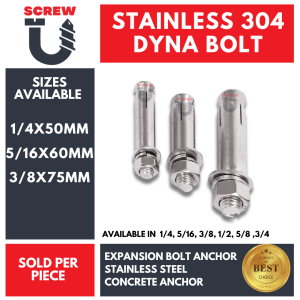 1/4" 5/16" 3/8" | Stainless 304 Dyna Bolt SS Expansion Bolt Anchor Bolt | SOLD PER PIECE