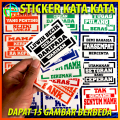 Dapat 15 Lembar Sticker Kata Kata Berbeda Setiker Mobil Seticker Motor Setiker Helm Stiker CCtv Stiker Truk Variasi setiker truk oleng murah. 