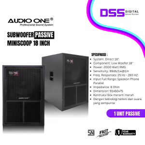 Subwoofer PASIF MiniScoop 18inch Audio One MS 118 Power 2000WATT Professional Sound System | DSS