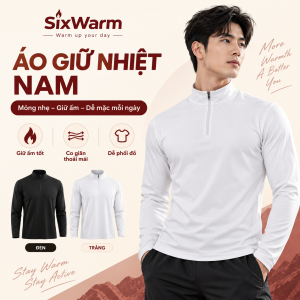 Áo Giữ Nhiệt SixWarm - Cổ Khóa Kéo Mỏng gọn Giữ ấm Mặc Mùa Đông