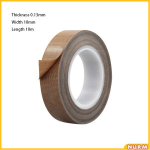 Nurm Resistant High Temperature Tape Sealing Tape Thickness 0.13mm Length 10m Width 10mm/15mm/19mm
