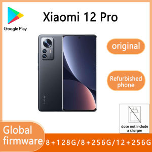 Re-furbished Phone Xiaomi 12 Pro 8GB/ 12GB 256GB Snapdragon 8 gen 1 Octa Core 6.73inch 120Hz 4600mAh 120W used 98% new Global Version