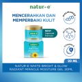 NATUR E White Bright & Glow Paket isi 4 pcs | Paket Glowing | Paket Viral. 