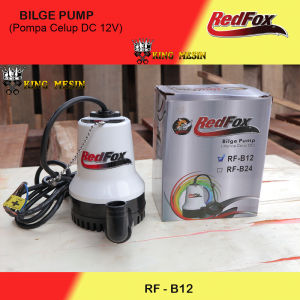POMPA CELUP DC 12V ATAU BILGE PUMP RED FOX- RFB12