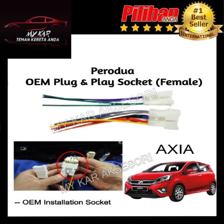 OEM Perodua Axia Plug and Play Socket Cable Player Socket | Lazada