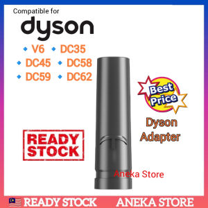 🔥READY STOCK🔥 Compatible for Dyson V6 DC35 DC45 DC58 DC59 DC62 Adapter Connector Vacuum Cleaner Brush Head Berus Kepala Vacuum