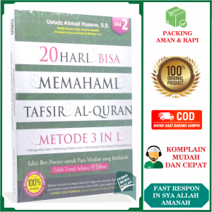 20 Hari Bisa Memahami Tafsir Al-Quran JILID 2 Metode 3 In 1 Karya Ustadz Ahmad Huseno S S Penerbit Turos