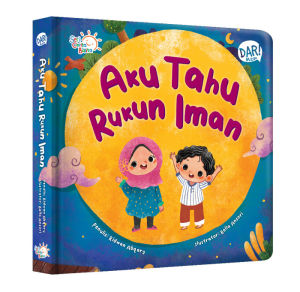 [Mizan] Seri Cerita Balita: Aku Tahu Rukun Iman - Boardbook Anak